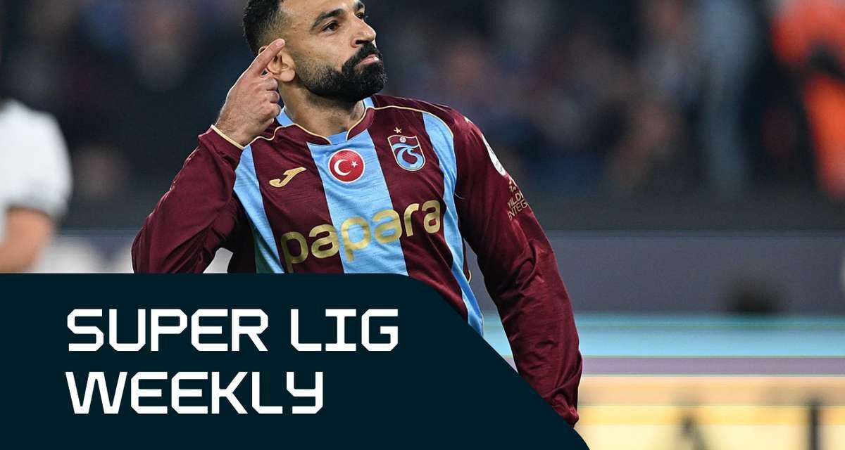 Super Lig Weekly: Trabzonspor continue formidable run with victory over Besiktas